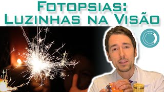 Luzinhas e Flashes na Visão  Descolamento de Retina [upl. by Pratt]