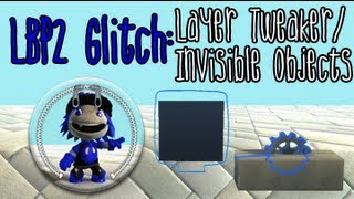 LBP2 Glitch Layer Tweaker and Invisible Objects [upl. by Malita]