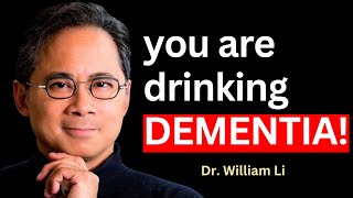 6 WORST Drinks that Cause DEMENTIA🔥 Dr William Li [upl. by Eidac811]