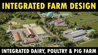 Integrated Cow Chicken Pig Farm Design  Integrated Dairy Poultry and Piggery Farming [upl. by Laekcim193]