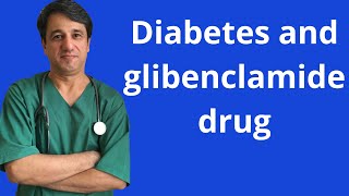 Diabetes and glibenclamide drug [upl. by Yralih]