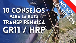 10 Consejos para la TranspirenaicaGR11HRP [upl. by Narahs]