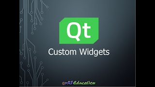 Custom Widget in Qt [upl. by Suirred]