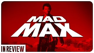 Mad Max In Review  Every Mad Max Movie Ranked amp Recapped [upl. by Myrtle285]