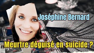 Joséphine Bernard  MEURTRE déguisé en suicide  Enquête tarot [upl. by Isabelle]