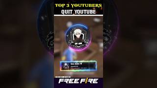 Top 3 youtubers quit YouTube 🫣🤔 freefire messytalkexposed freefirefacts totalgaming [upl. by Lovich]