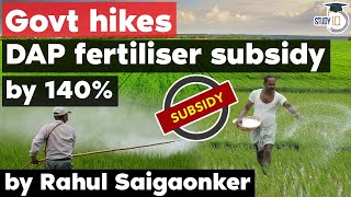 DAP Fertiliser Subsidy hiked by 140  Indian Governments historic pro farmer decision [upl. by Annaeoj]