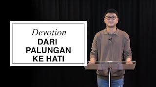 DEVOTION 10 December 2024  Dari Palungan ke Hati [upl. by Audry]