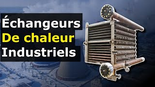 Explication des échangeurs de chaleur industriels [upl. by Drawoh]