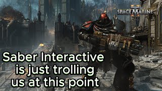 Where is Patch 50 Is Saber Interactive actively trolling the entire playerbase of Space Marine 2 [upl. by Carrissa]