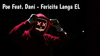 Poe X Dani  Fericita Langa EL Official Studio Session [upl. by Roselani]