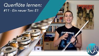 Flötenunterricht 11  Ein neuer Ton E1 [upl. by Veriee]