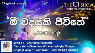 Chandimal Fernando quotMeewadayaki Jeewite Live Coverquot  CT Show  2015 [upl. by Quinn]