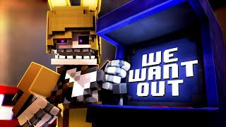 quotWE WANT OUTquot Song by DAGames FNAFMINECRAFT COLLAB [upl. by Ettelrats]