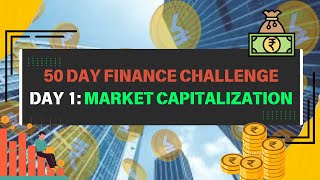 50Day Finance Challenge Master Finance Terms in Simple Words  Learn Finance Basics Market Cap [upl. by Yrellav]