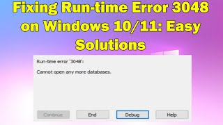 Runtime Error 3048 in Windows 10 or 11 Heres How to Fix It [upl. by Benjie849]