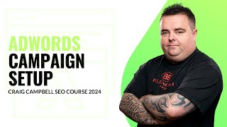 Google Adwords Campaign Setup [upl. by Dupin]