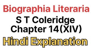 Biographia Literaria By S T Coleridge Chapter 14XIV  Hindi Explanation [upl. by Etac]