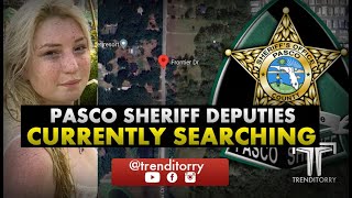 Pasco Sheriff Deputies Currently Searching [upl. by Vaules994]