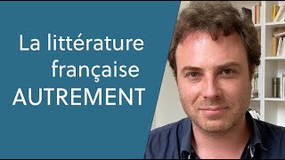 La littérature française autrement  présentation [upl. by Wahlstrom]