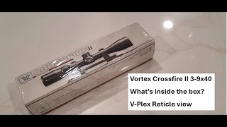 Vortex Crossfire II 39x40  Unboxing  Whats inside VPlex Reticle View [upl. by Vada975]