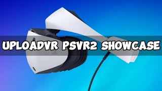 Every PSVR2 Announcement From The UploadVR Summer Showcase 2024 [upl. by Andrade]