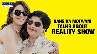 Hansika Motwani Talks About Reality Show [upl. by Oenire]