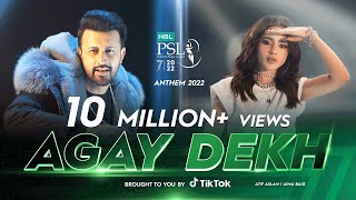 Agay Dekh  HBL PSL Official Anthem 2022  AtifAslam AimaBaig amp AbdullahSiddiqui  LevelHai [upl. by Nerfe]