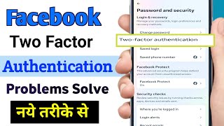 Facebook Two Factor Authentication Problem Solve  Enable Twofactor authentication Facebook [upl. by Abixah258]