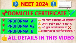 DOMICILE CERTIFICATE FOR NEET 2024 A TO Z ALL DETAILS WEST BENGAL STATE COUNSELLING NEET2024 [upl. by Doig881]