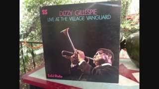 Dizzy Gillespie  quotLive At The Village Vanguardquot full album 1967 [upl. by Nnairb]