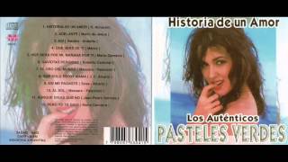 LOS AUTENTICOS PASTELES VERDES GRANDES EXITOS ENGANCHADO CD COMPLETO [upl. by Eelirak]