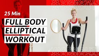 25 Minute Intermediate Full Body Elliptical Workout [upl. by Eenobe]