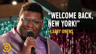 Welcome Back New York  Larry Owens  Ilana Glazer Presents Comedy on Earth NYC 20202021 [upl. by Elinet]