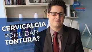 Problemas na coluna pode dar Tontura Neurologista Saulo Nader explica [upl. by Burgess]