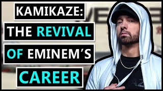 How Kamikaze Revived Eminems Popularity [upl. by Eekaz218]