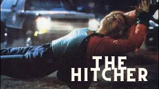 The Hitcher 1986 HD 80s Thriller [upl. by Osy]