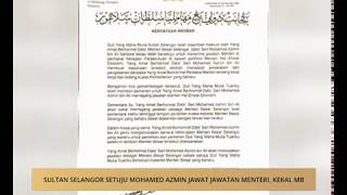 Sultan Selangor setuju Mohamed Azmin jawat jawatan menteri kekal MB [upl. by Rimahs]