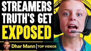 STREAMERS TRUTHS EXPOSED shocking  Dhar Mann [upl. by Luhar]