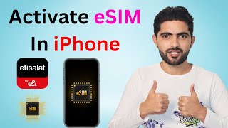 How to Activate Etisalat esim in iPhone  Step by Step [upl. by Allerym]