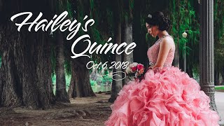 Haileys Quinceanera  Full Video [upl. by Bonaparte]