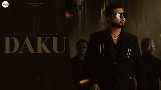 Geeta Zaildar  Daku Full Song Amar Sidhu  Jassi X  Latest Punjabi Song 2024  Whistle Records [upl. by Minton]