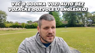 Već 8 godina vozi bez vozačke dozvole u Engleskoj📑 [upl. by Zippora]