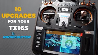 10 Ways to upgrade your Radiomaster TX16S [upl. by Morten]