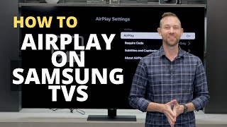 How to AirPlay on Samsung TVs [upl. by Bree]