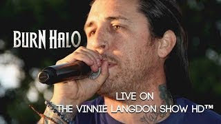 Vinnie Langdon Burn Halo Live Full Set [upl. by Herodias112]