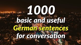 1000 basic and useful German sentences for conversation [upl. by Carnahan]