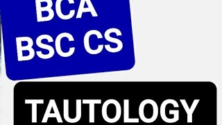 tautology bca bsc computer science proof without truth table [upl. by Assirahs699]