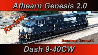 NEW Athearn Genesis 20  Dash 940CW with SOUND In Depth REVIEW [upl. by Bakemeier]