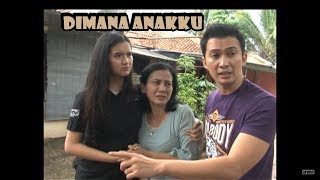 Dimana Anakku  Bikin Mewek  ANTV  Eps 9 Full [upl. by Allit]